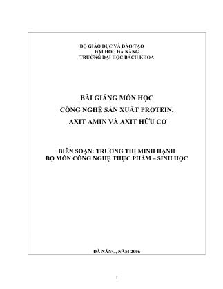 Bài giảng Công nghệ sản xuất protein, axit amin và axit hữu cơ