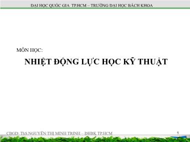 Bài giảng Nhiệt động lực học kỹ thuật - Chương 5: Chất thuần khiết - Nguyễn Thị Minh Trinh