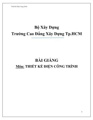 Bài giảng Thiết kế điện công trình - Chương 1: Nguồn điện trong công trình