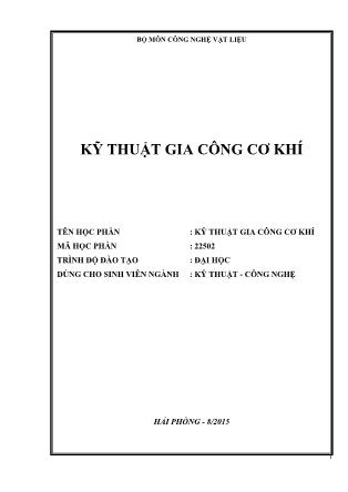 Giáo trình Kỹ thuật gia công cơ khí