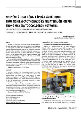 Nguyên lý hoạt động, lắp đặt và xác định thực nghiệm các thông số kỹ thuật nguồn ion PIG trong máy gia tốc cyclotron KOTRON13