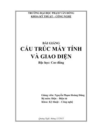 Bài giảng Cấu trúc máy tính và giao diện - Nguyễn Phạm Hoàng Dũng