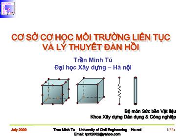 Bài giảng Cơ sở cơ học môi trường liên tục và lý thuyết đàn hồi - Chương 8: Nhập môn phương pháp phần tử hữu hạn - Trần Minh Tú