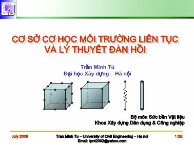 Bài giảng Cơ sở cơ học môi trường liên tục và lý thuyết đàn hồi - Chương 3: Lý thuyết về ứng suất - Trần Minh Tú