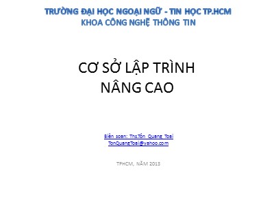 Bài giảng Cơ sở lập trình nâng cao - Chương 6: Phương pháp thiết kế thuật toán Chia để trị - Tôn Quang Toại