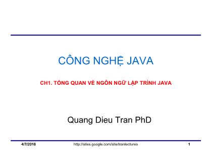 Bài giảng Công nghệ Java - Chương 1: Tổng quan về ngôn ngữ lập trình Java