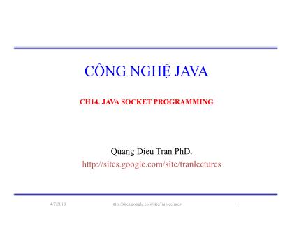 Bài giảng Công nghệ Java - Chương 14: Java socket programming