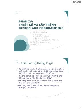 Bài giảng Công nghệ phần mềm - Phần IV: Thiết kế và lập trình (Design and Programming)