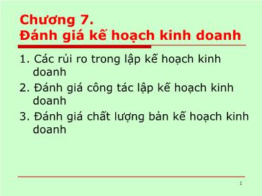 Bài giảng Kế hoạch kinh doanh - Chương 7: Đánh giá kế hoạch kinh doanh