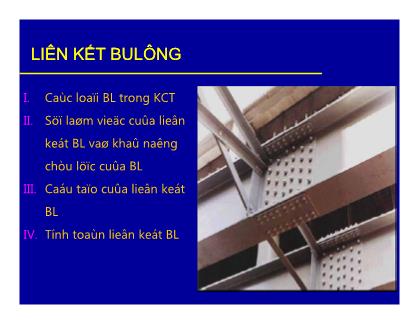 Bài giảng Kết cấu thép - Chương 2: Liên kết kết cấu thép (Phần 2)