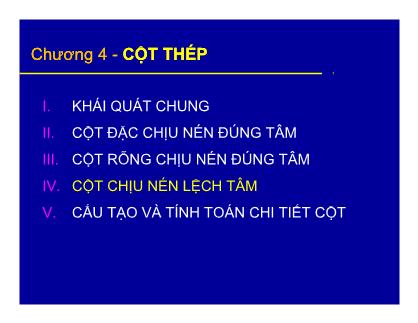 Bài giảng Kết cấu thép - Chương 4: Cột thép (Phần 2)