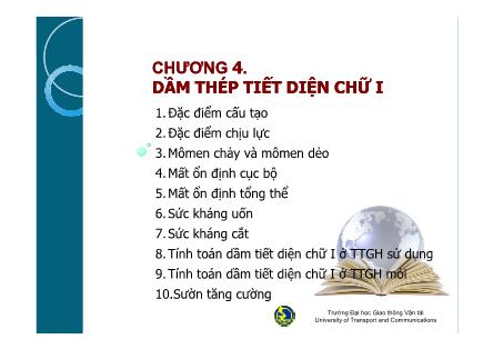 Bài giảng Kết cấu thép - Chương 4: Dầm thép tiết diện chữ I - Đào Sỹ Đán