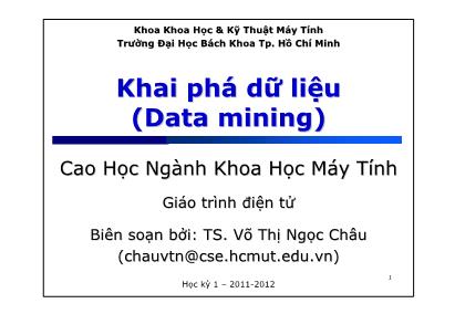 Bài giảng Khai phá dữ liệu (Data mining) - Chương 0: Giới thiệu môn học - Võ Thị Ngọc Châu