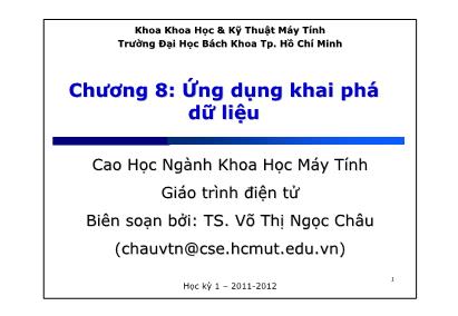 Bài giảng Khai phá dữ liệu (Data mining) - Chương 8: Ứng dụng khai phá dữ liệu - Võ Thị Ngọc Châu