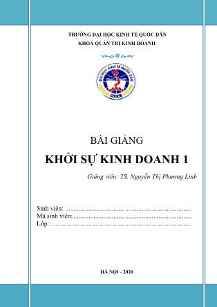 Bài giảng Khởi sự kinh doanh 1 - Nguyễn Thị Phương Linh