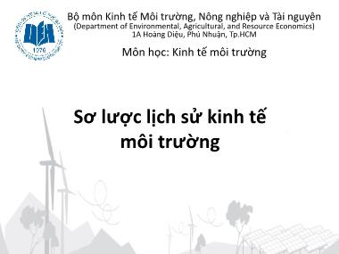 Bài giảng Kinh tế môi trường - Chương 2: Sơ lược lịch sử kinh tế môi trường