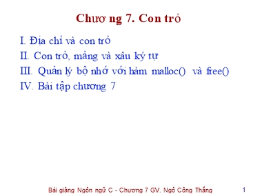 Bài giảng Lập trình C - Chương 7: Con trỏ - Ngô Công Thắng