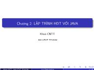 Bài giảng Lập trình Java (Java Programming) - Chương 2: Lập trình HĐT với Java