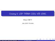 Bài giảng Lập trình Java (Java Programming) - Chương 6: Lập trình cơ sở dữ liệu với JDBC