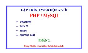 Bài giảng Lập trình web động với PHP/MySQL - Tống Phước Khải (Phần 2)