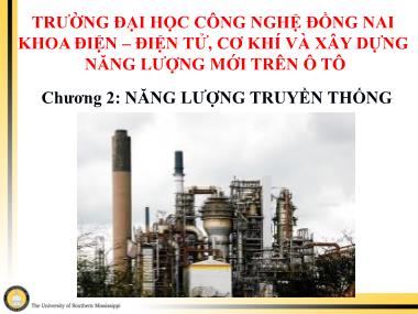 Bài giảng Năng lượng mới trên ô tô - Chương 2: Năng lượng truyền thống