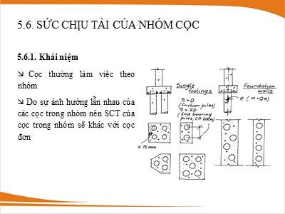 Bài giảng Nền móng - Chương 5: Móng cọc (Phần 3)