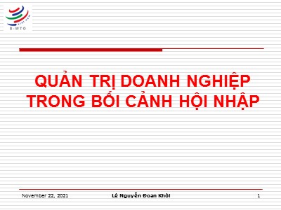 Bài giảng Quản trị doanh nghiệp trong bối cảnh hội nhập - Lê Nguyễn Đoan Khôi