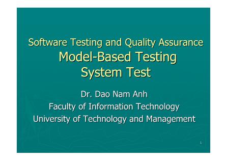 Bài giảng Software Testing and Quality Assurance: Model-Based Testing System Test