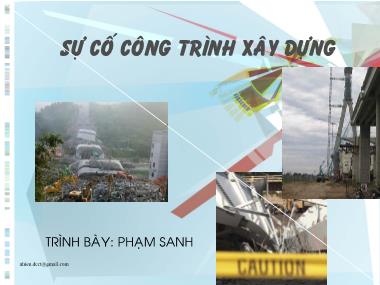 Bài giảng Sự cố công trình xây dựng - Phạm Sanh