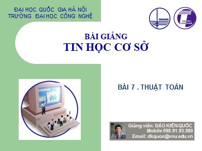 Bài giảng Tin học cơ sở - Bài 7: Thuật toán