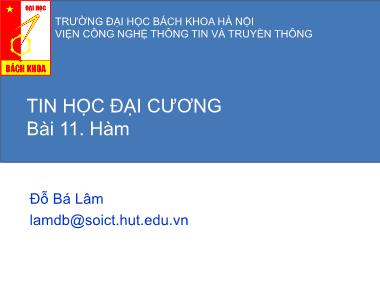 Bài giảng Tin học đại cương - Bài 11: Hàm - Đỗ Bá Lâm