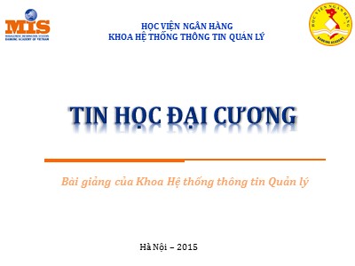 Bài giảng Tin học đại cương - Chương 2: Hệ điều hành-Windows 7