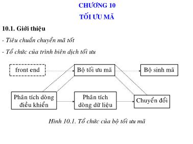 Bài giảng Trình biên dịch - Chương 10: Tối ưu mã