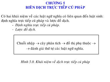 Bài giảng Trình biên dịch - Chương 5: Biên dịch trực tiếp cú pháp