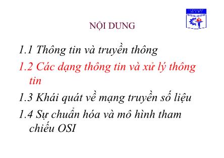 Bài giảng Truyền số liệu - Chương 1: Tổng quan về mạng truyền số liệu (Phần 2)