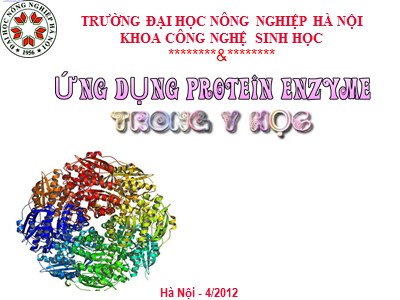 Bài giảng Ứng dụng protein Enzyme trong y học