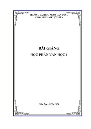 Bài giảng Văn học 1 - Lê Thị Hồng Thắm