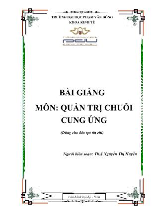 Quản trị chuỗi cung ứng - Nguyễn Thị Huyền