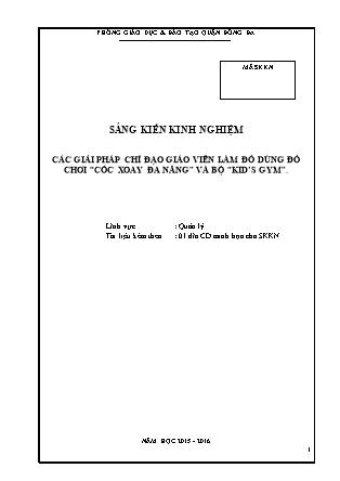 Sáng kiến kinh nghiệm: Các giải pháp chỉ đạo giáo viên làm đồ dùng đồ chơi “cốc xoay đa năng” và bộ “kid’s gym”