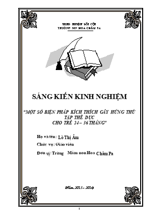 Sáng kiến kinh nghiệm: Một số biện pháp kích thích gây hứng thú tập thể dục cho trẻ 24-36 tháng