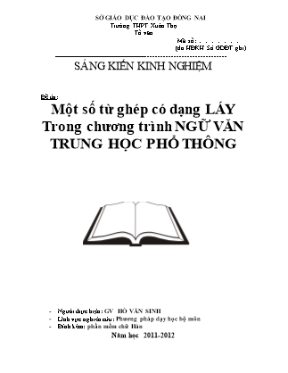 Sáng kiến kinh nghiệm: Một số từ ghép có dạng láy trong chương trình Ngữ văn trung học phổ thông