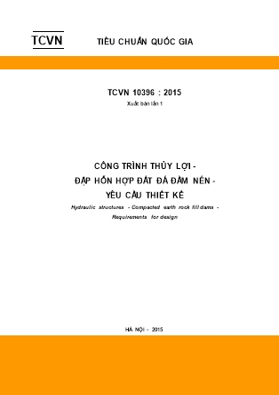 TCVN 10396:2015 Công trình thủy lợi-Đập hỗn hợp đất đá đầm nén-Yêu cầu thiết kế