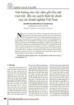 Ảnh hưởng của việc nắm giữ tiền mặt vượt trội đến các quyết định tài chính của các doanh nghiệp Việt Nam