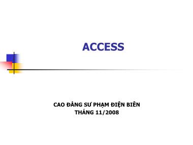 Bài giảng Access - Chương 1: Giới thiệu về Access