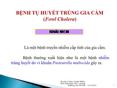 Bài giảng Bệnh tụ huyết trùng gia cầm (Fowl Cholera)