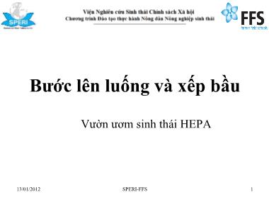 Bài giảng Bước lên luống và xếp bầu (Vườn ươm sinh thái HEPA)