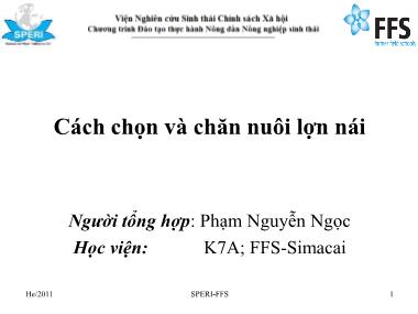 Bài giảng Cách chọn và chăn nuôi lợn nái - Phạm Nguyễn Ngọc