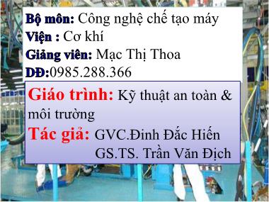 Bài giảng Công nghệ chế tạo máy - Đinh Đắc Hiến