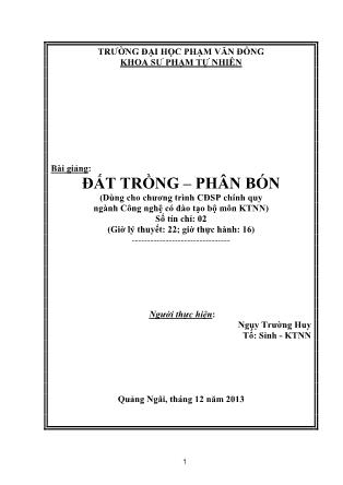 Bài giảng Đất trồng-Phân bón - Ngụy Trường Huy