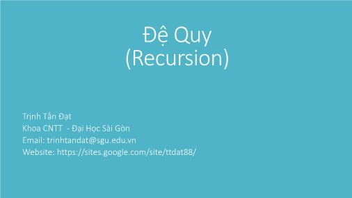 Bài giảng Đệ quy (Recursion)